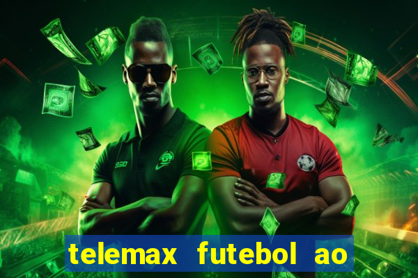 telemax futebol ao vivo gratis